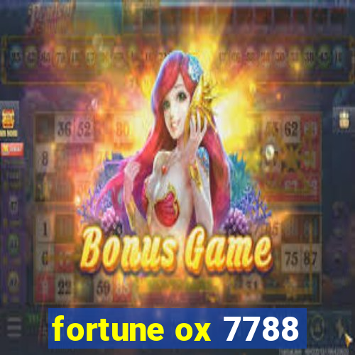 fortune ox 7788